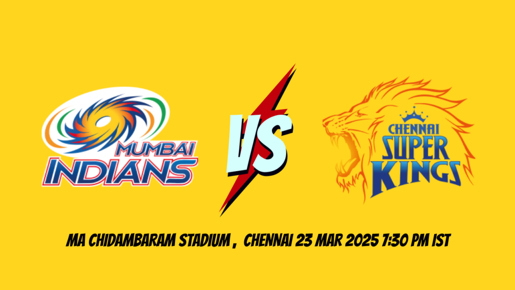 CSK vs MI 2025